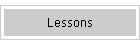Lessons