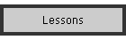 Lessons